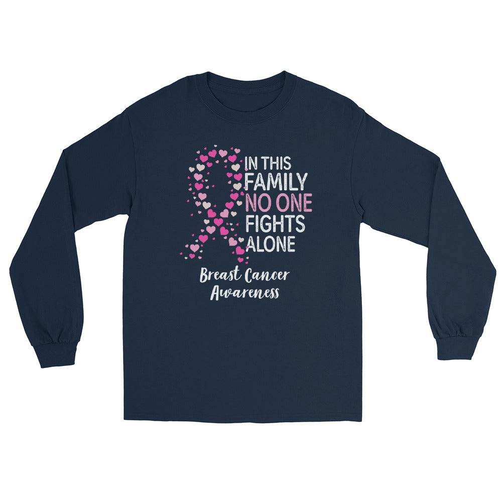 In This Family, No One Fights Alone Long Sleeve Shirt