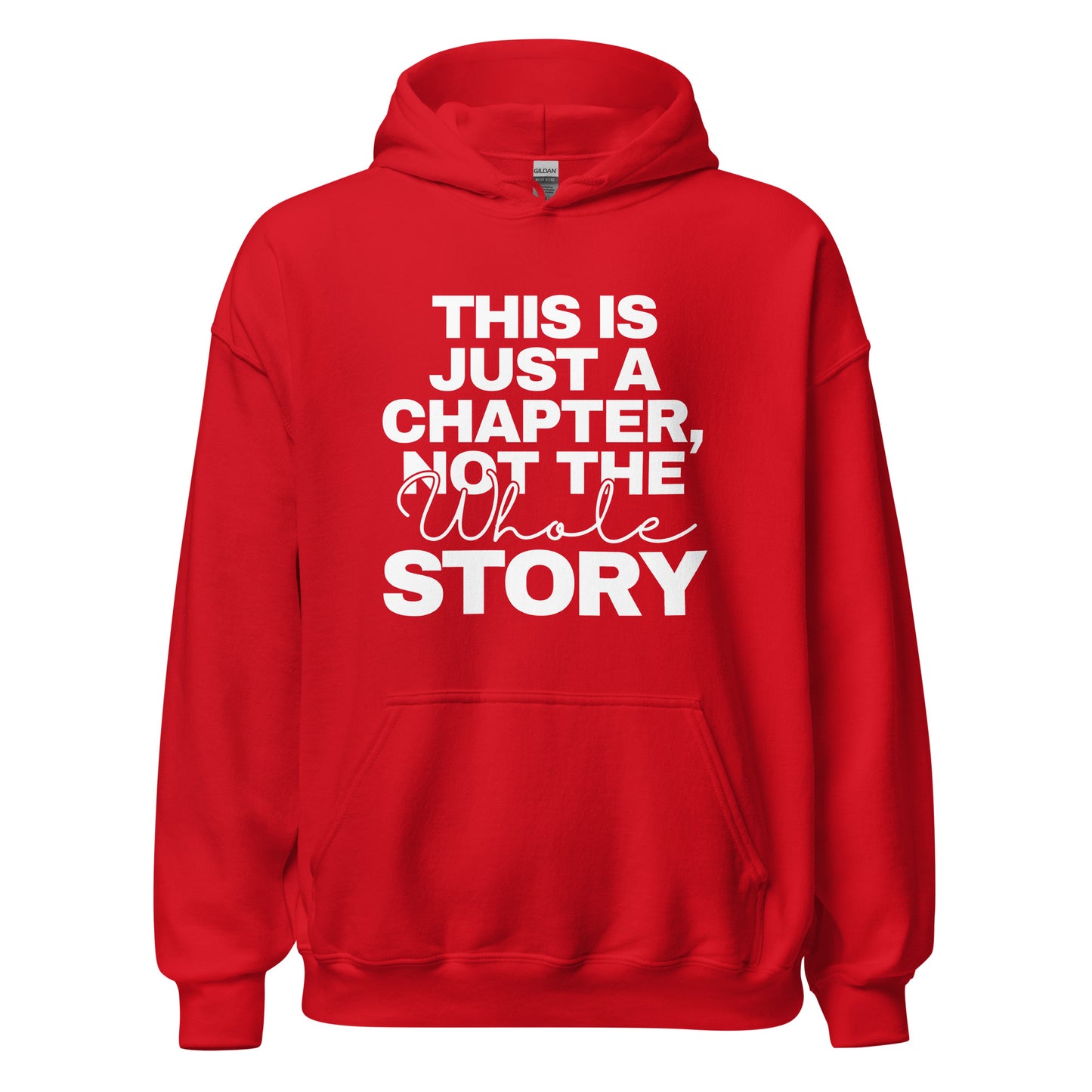 This Is Just A Chapter (Unisex) Hoodie