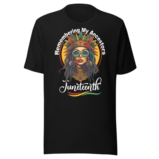 Juneteenth Remembering My Ancestors T-Shirt