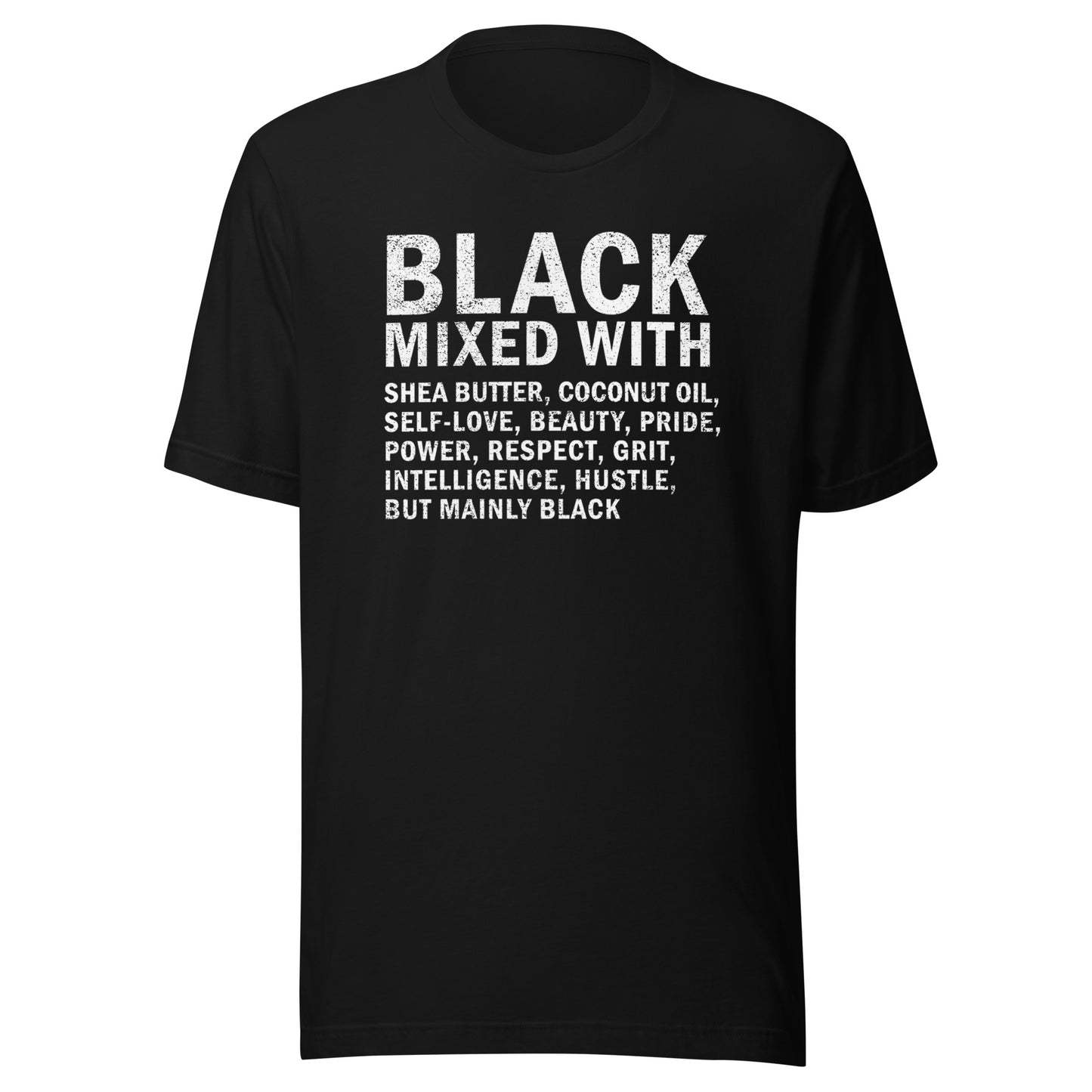 Black Mixed With 'Black!" T-Shirt