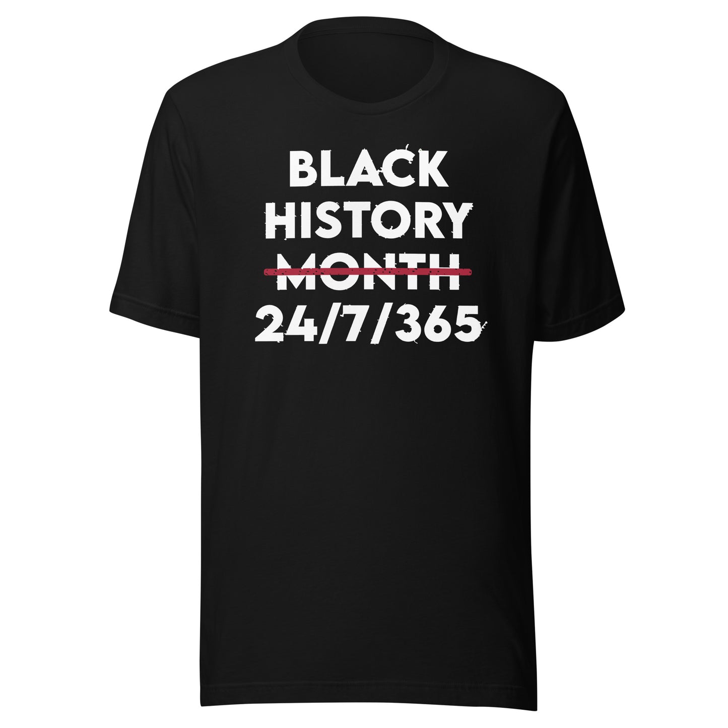 Black History All Year (Unisex) Distressed Font Style t-shirt