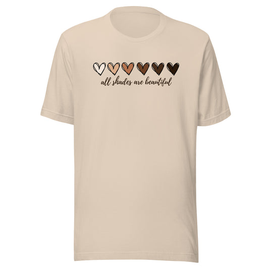 All Shades Are Beautiful (Unisex)T-Shirt