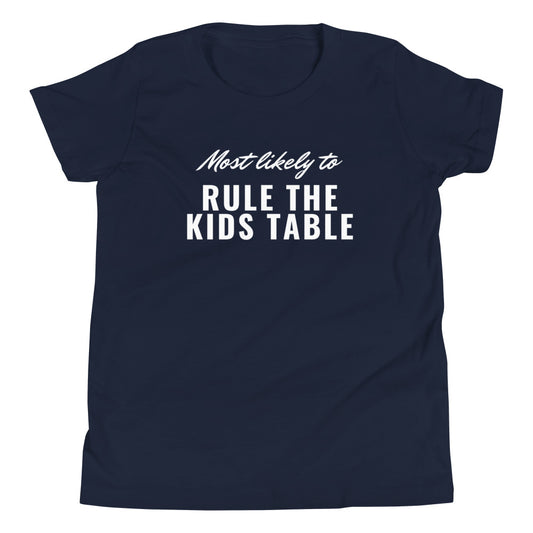 RULE THE KIDS TABLE (Youth)