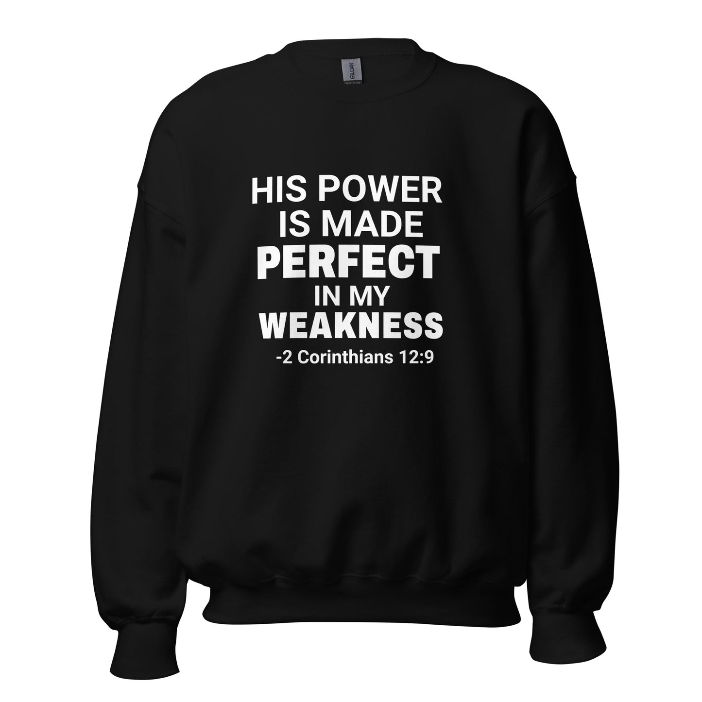 His Power Sweatshirt