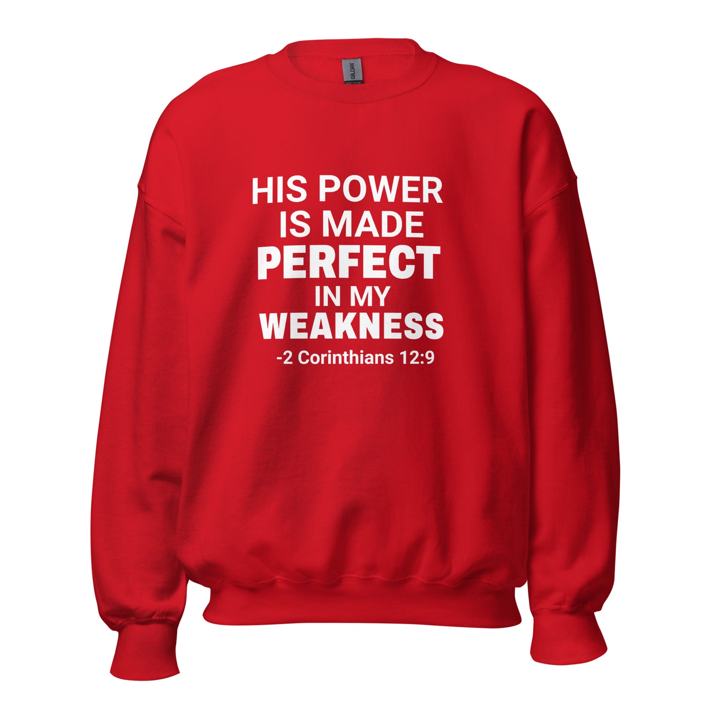 His Power Sweatshirt