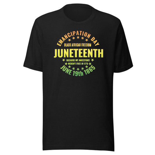 Juneteenth Emancipation Day T-Shirt